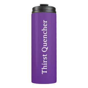Thirst Quencher Purple Thermal Tumbler