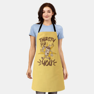 Thirsty For You Funny Romantic Retro Joke Apron