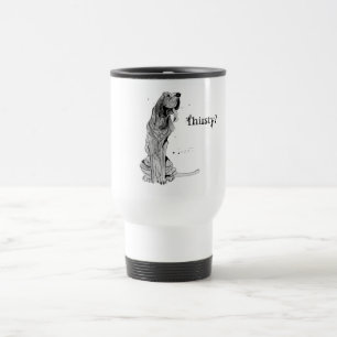 Thirsty? Travel Mug with Bloodhound Design