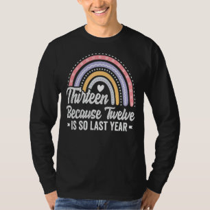 Thirteen 13 Years Old 13th Birthday Girl Cute Rain T-Shirt