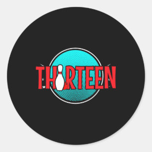 Thirteen Bowling Birthday 13 Years Old Boy Birthda Classic Round Sticker