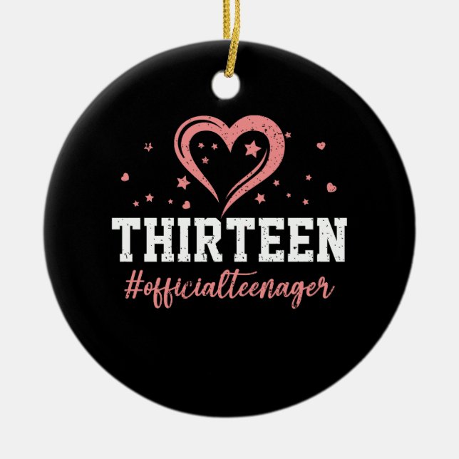 Thirteen Official Teenager Happy 13th Birthday 13  Ceramic Tree Decoration (Front)