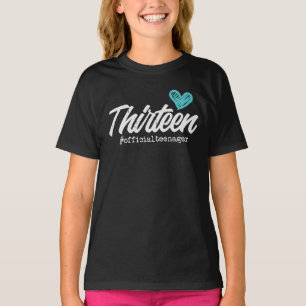 Thirteen Official Teenager Heart Cute 13th T-Shirt