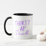 THIRTY AF 30th Birthday Funny Personalised Mug<br><div class="desc">Celebrate 30 in style with this fun and fabulous “THIRTY AF” birthday mug, customised with your name in a playful purple script. Whether you're sipping coffee the morning after the party or gifting your bestie something cheeky and personal, this mug makes turning thirty even more memorable. A bold, bright design...</div>