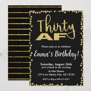 Thirty AF black and gold glitter 30th Birthday Invitation