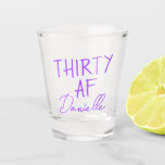 THIRTY AF Personalised Funny 30th Birthday Shot Glass<br><div class="desc">Kick off turning 30 with a toast you won’t forget. This bold “THIRTY AF” shot glass features vibrant purple text and your custom name in a chic script font — the perfect combo of playful and personal. Ideal for birthday parties, brunches, bachelorette weekends, or gifting your bestie something she’ll actually...</div>