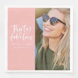 Thirty and fabulous birthday party photo napkin
