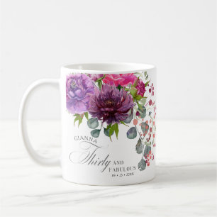 Thirty and Fabulous Elegant Floral 30th Birthday Coffee Mug