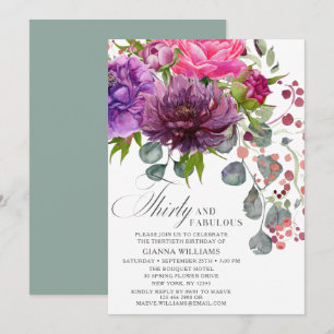 Thirty and Fabulous Elegant Floral 30th Birthday Invitation