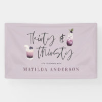 Thirty and thirsty 30th birthday party