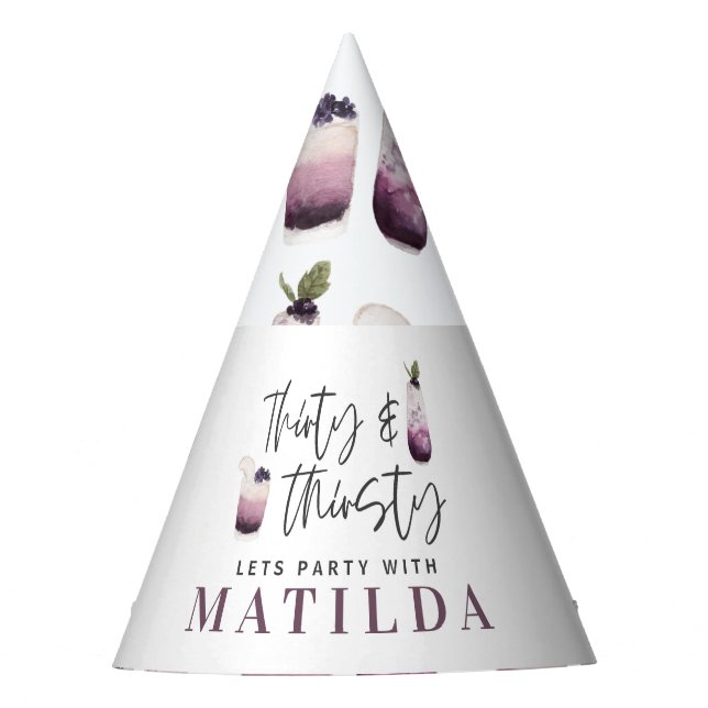 Thirty and thirsty 30th birthday party hat (Front)