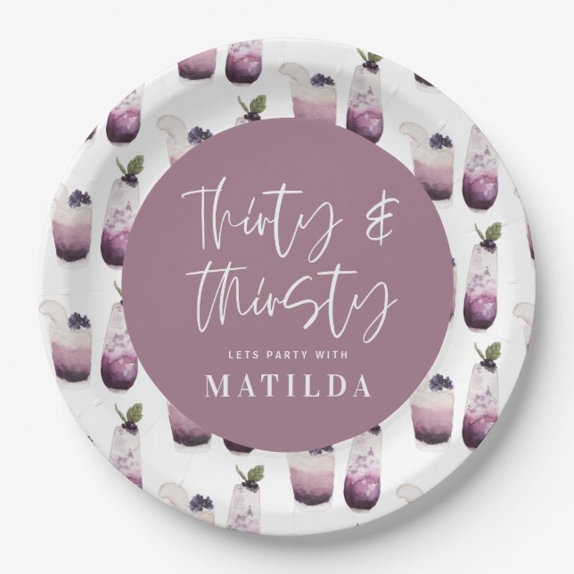 Thirty and thirsty 30th birthday party paper plate (Front)