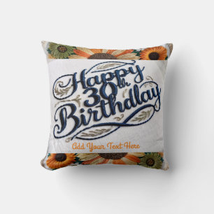 Thirty and Thriving: Custom 30th Birthday Throw  Cushion