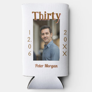 thirty brown birthday photo man date stylish trend seltzer can cooler