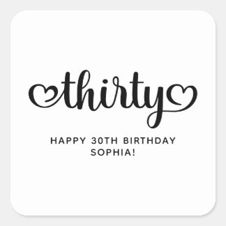 Thirty Cute Hearts Script 30th Birthday Square Sticker