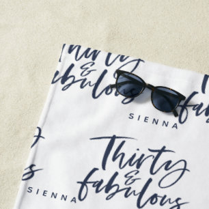 Thirty & fabulous personalised navy script beach towel
