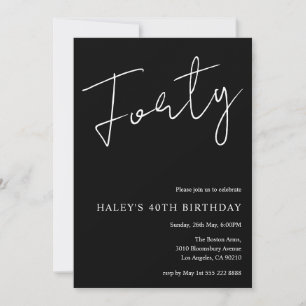 Thirty Modern Simple Black 40th Birthday Invitation