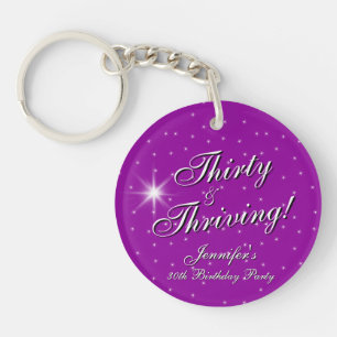 Thirty & Thriving, Pink Purple 30th Birthday  Key Ring