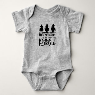 This Actually Is My First Rodeo Black Grey Baby Bodysuit