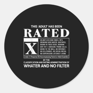 This Adult Has Been Rated Gen X  Classic Round Sticker