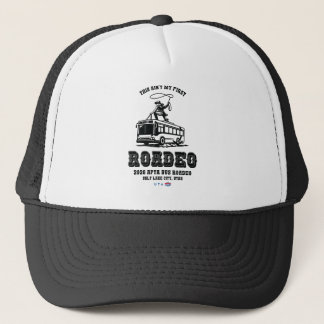 This Ain't My First Roadeo Trucker Hat
