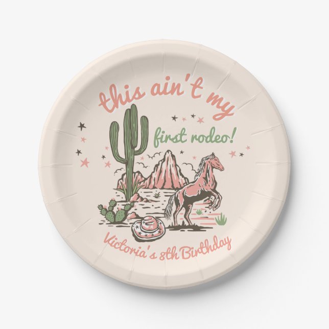This ain't my first Rodeo Cowgirl Birthday Paper Plate (Front)