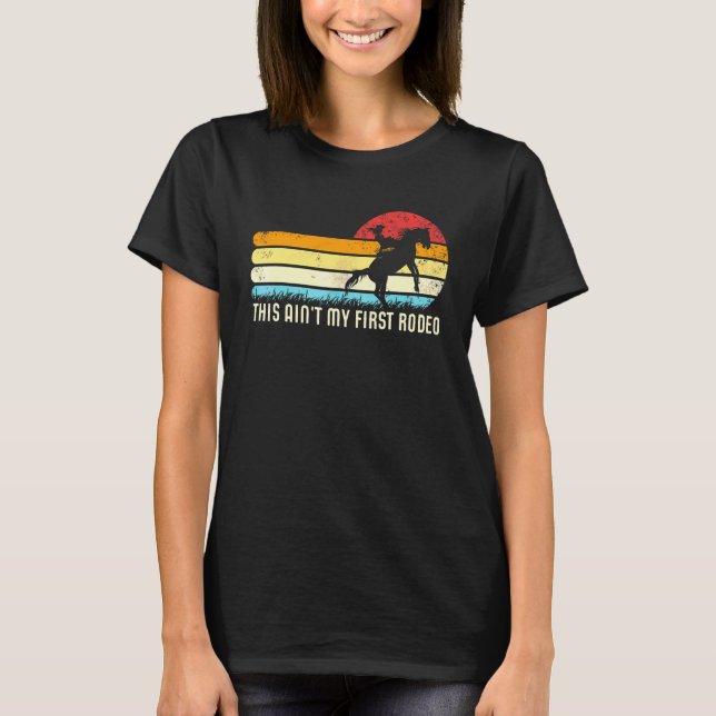 This Ain't My First Rodeo Retro Wrangler Women's C T-Shirt (Front)