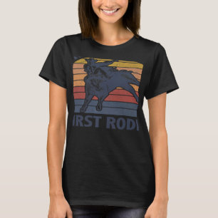 This Ain't My First Rodeo Riding Bull Rider Wester T-Shirt