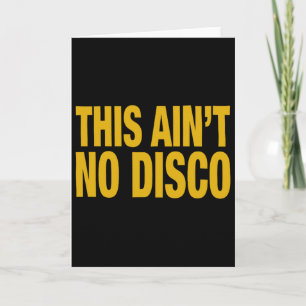 This Ain't No Disco Fun Halloween Christmas Graphi Card