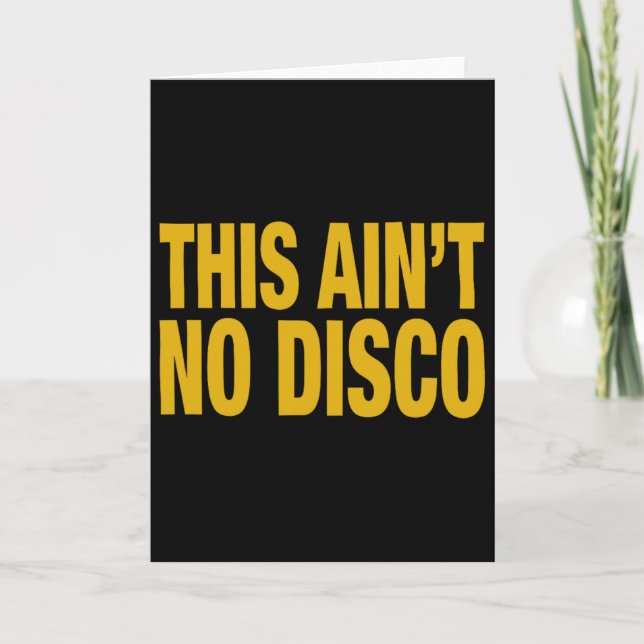 This Ain't No Disco Fun Halloween Christmas Graphi Card (Front)