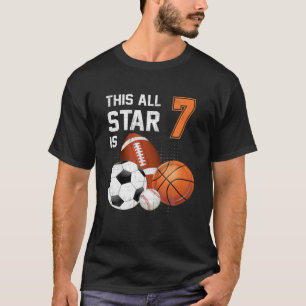 This All Star Is 7 Years Old Gifts Kid 7Th Birthda T-Shirt