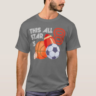 This All Star is 8 Year Old Birthday Basketball So T-Shirt