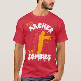 This Archer Loves Zombies Archer Costume Halloween T-Shirt