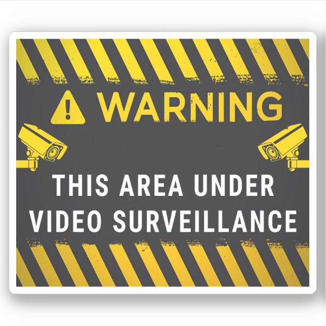 This Area Under Video Surveillance (Front)