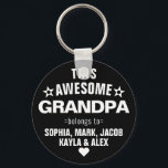 This Awesome Grandpa Belongs To Father's Day Key Ring<br><div class="desc">Personalised This Awesome Grandpa Grandfather Belongs To Star Father's Day Black Keychain
Personalise it with the names of your kids.</div>
