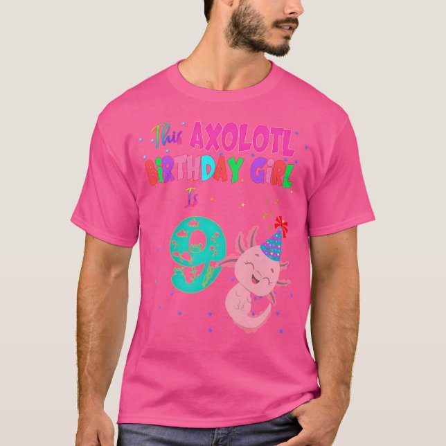 This Axolotl Girl Is Age 9 Amphibian Salamander T-Shirt (Front)
