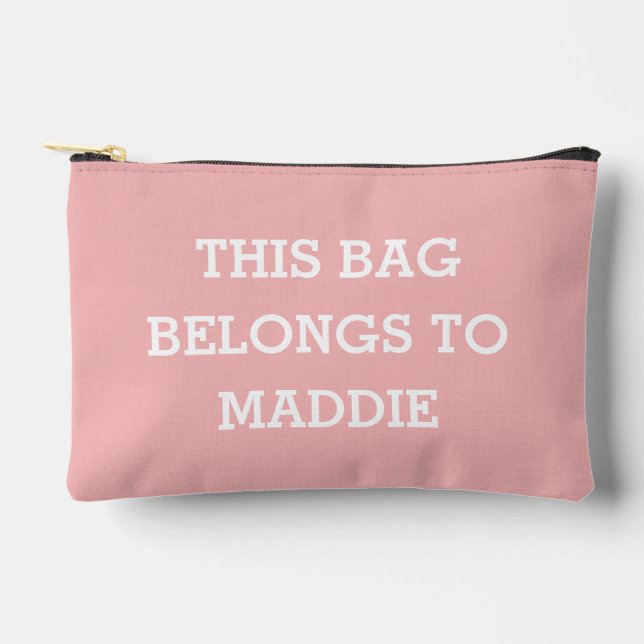 This Bag Belongs to Name Cosmetics Pouch (Front)