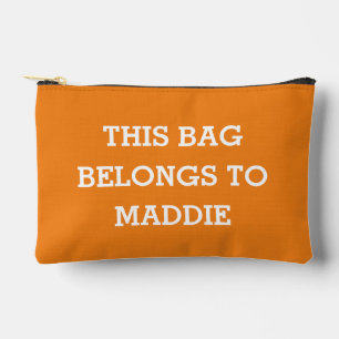 This Bag Belongs to Name Cosmetics Pouch