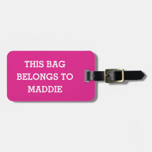 This Bag Belongs to Name Personalised Luggage Tag