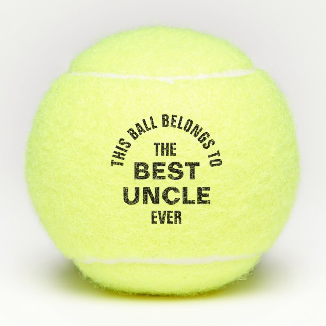 This Ball Belongs to the Best Uncle Ever Custom (Front)