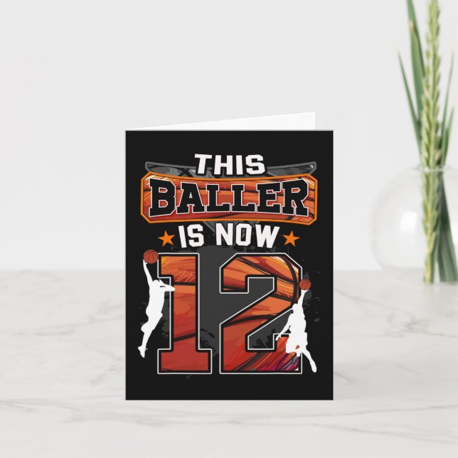 This Baller Is Now 12 Cool Basketball 12th birthda Card (Front)