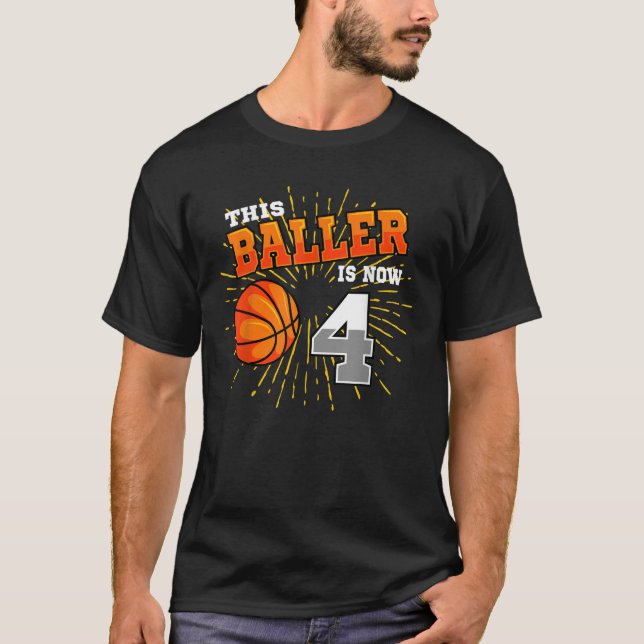 This Baller Is Now 4 Basketball 4th Birthday Party T-Shirt (Front)
