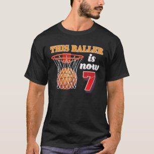 This Baller Is Now 7 Year Old 7Th Birthday Basketb T-Shirt