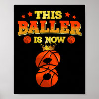 This Baller Is Now 8 Basketball Kids Boys Girls 8t