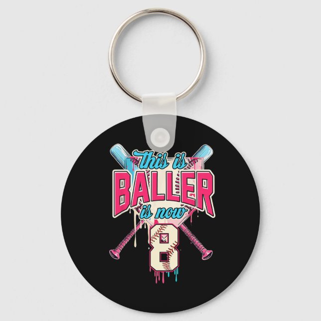 This Baller Is Now 8 Ice Cream Drip Baseball 8th B Key Ring (Front)