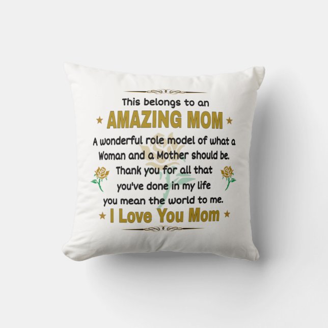  This Belongs To An Amazing Mom. Mother Cushion (Front)