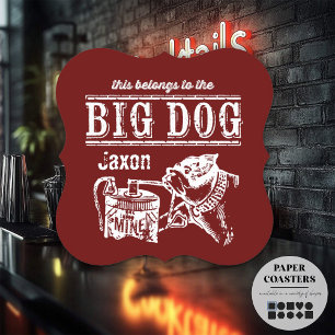 This belongs to the Big Dog personalised Paper Coaster