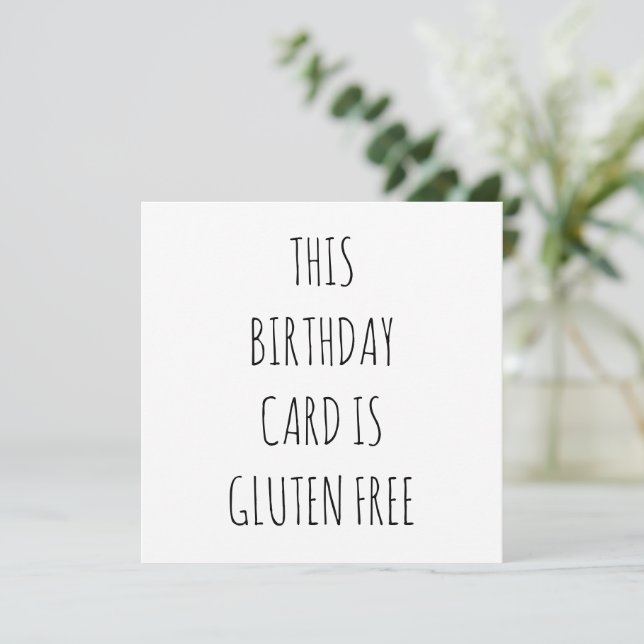 THIS BIRTHDAY CARD IS GLUTEN FREE (Standing Front)