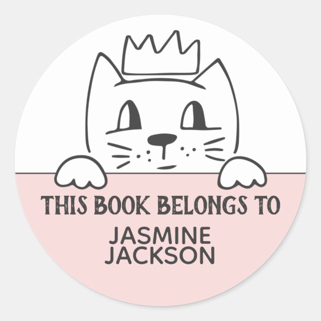 This book belongs to cute cat w/ crown pink white classic round sticker (Front)