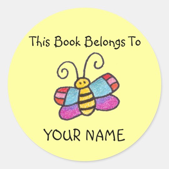 This Book Belongs To You! Classic Round Sticker